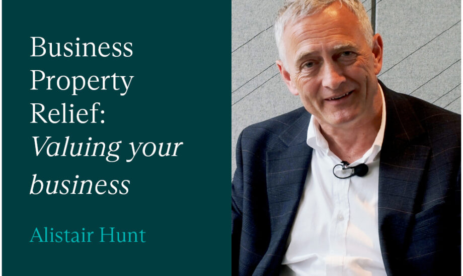 Business Property Relief: Valuing your business