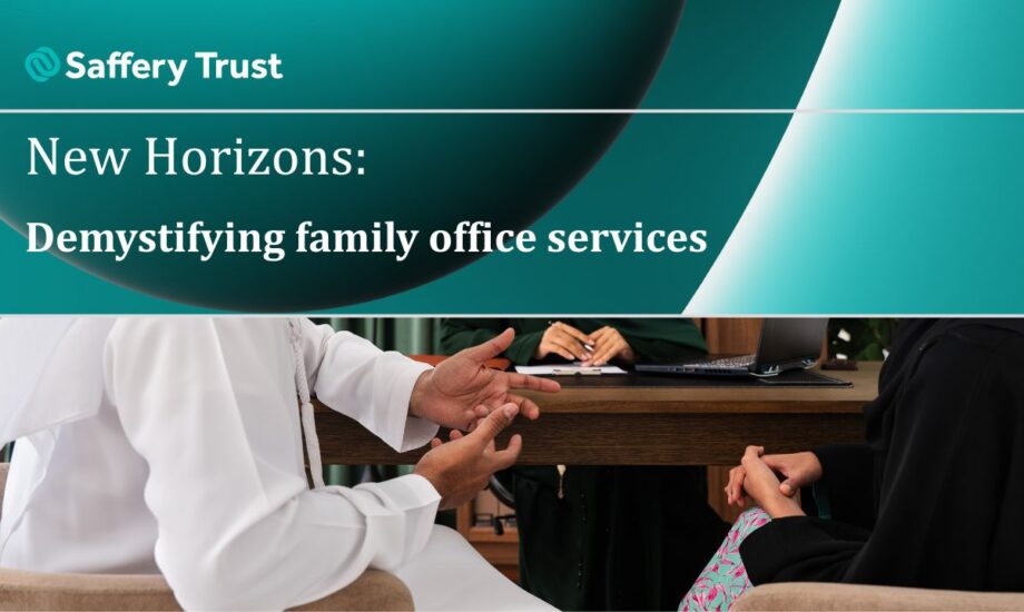 New Horizons: Demystifying Family Office